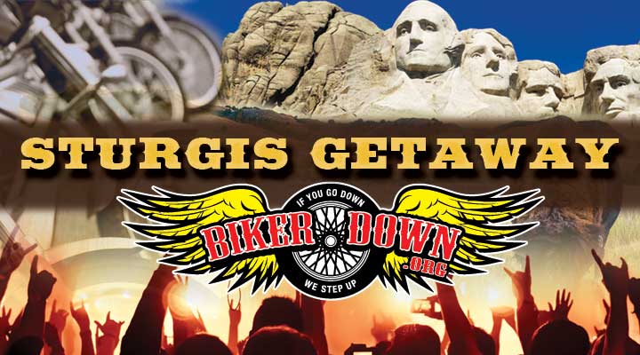 Sturgis Giveaway — Sturgis Getaway benefiting BikerDown