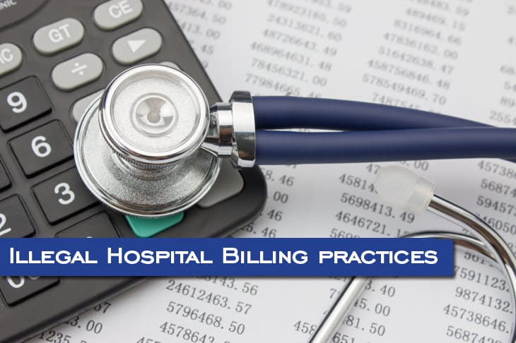 Illegal Hospital Billing practices